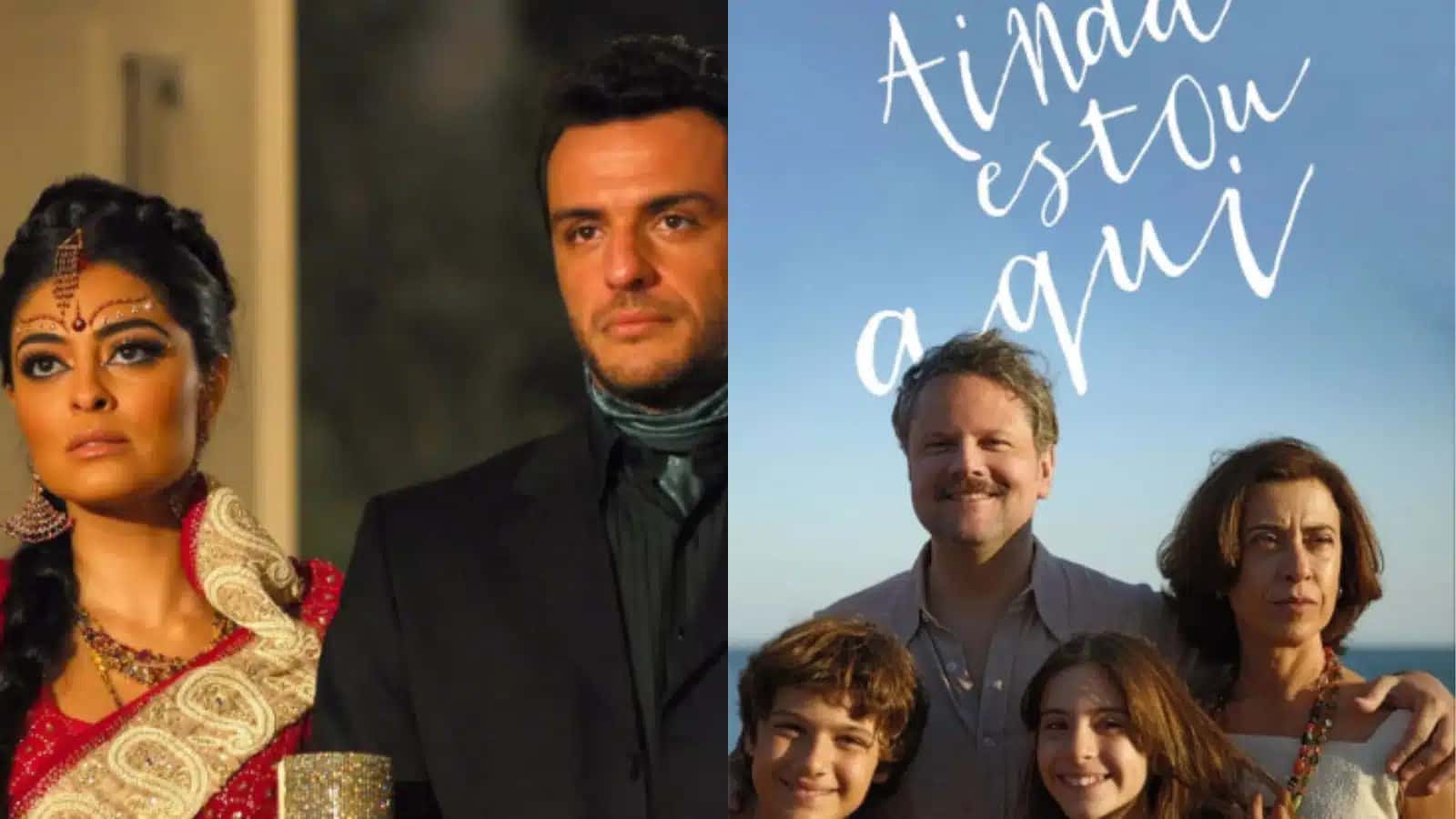 “Caminho das Índias” e “Ainda Estou Aqui” farão parte do catálogo da Netflix.