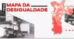 Em São Paulo, Moema apresenta o índice de desigualdade mais elevado, enquanto Brasilândia registra o pior