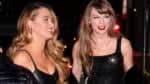 Blake Lively e Taylor Swift não teriam contato, afirma site