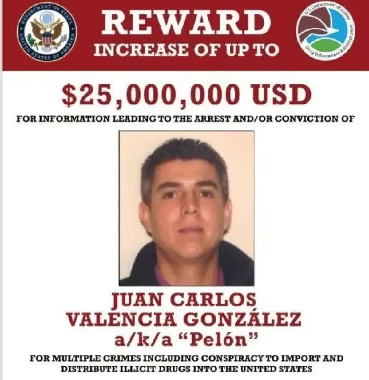 Poster com imagem de Juan Carlos Valencia González e recompensa de US$ 25 milhões